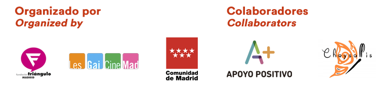 Fundación Triángulo, LesGaiCineMad y Comunidad de Madrid, organizadores, y Apoyo Positivo y Chrysallis, colaboradores